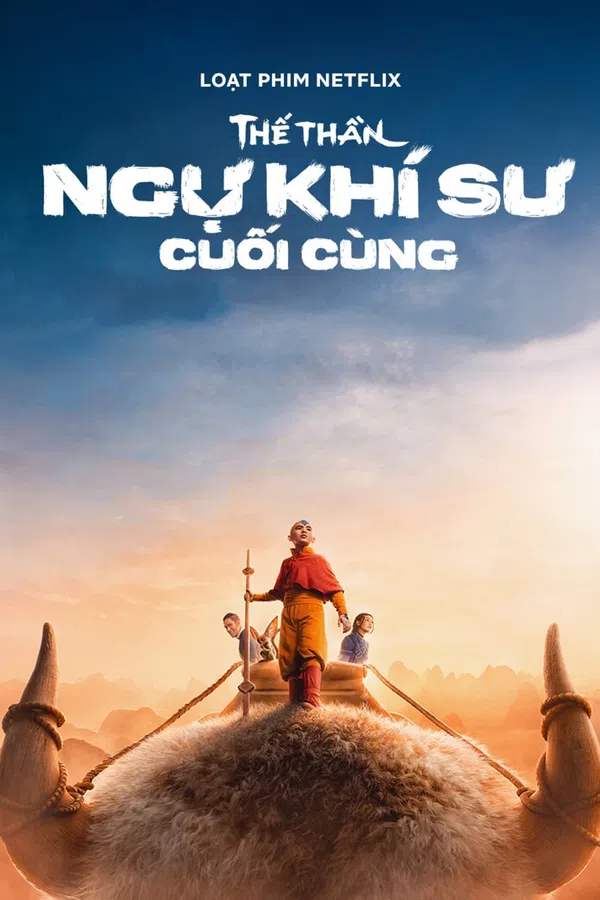 Xem Phim Thế Thần: Ngự khí sư cuối cùng Vietsub HD Online